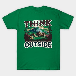 THINK OUTSIDE T-Shirt